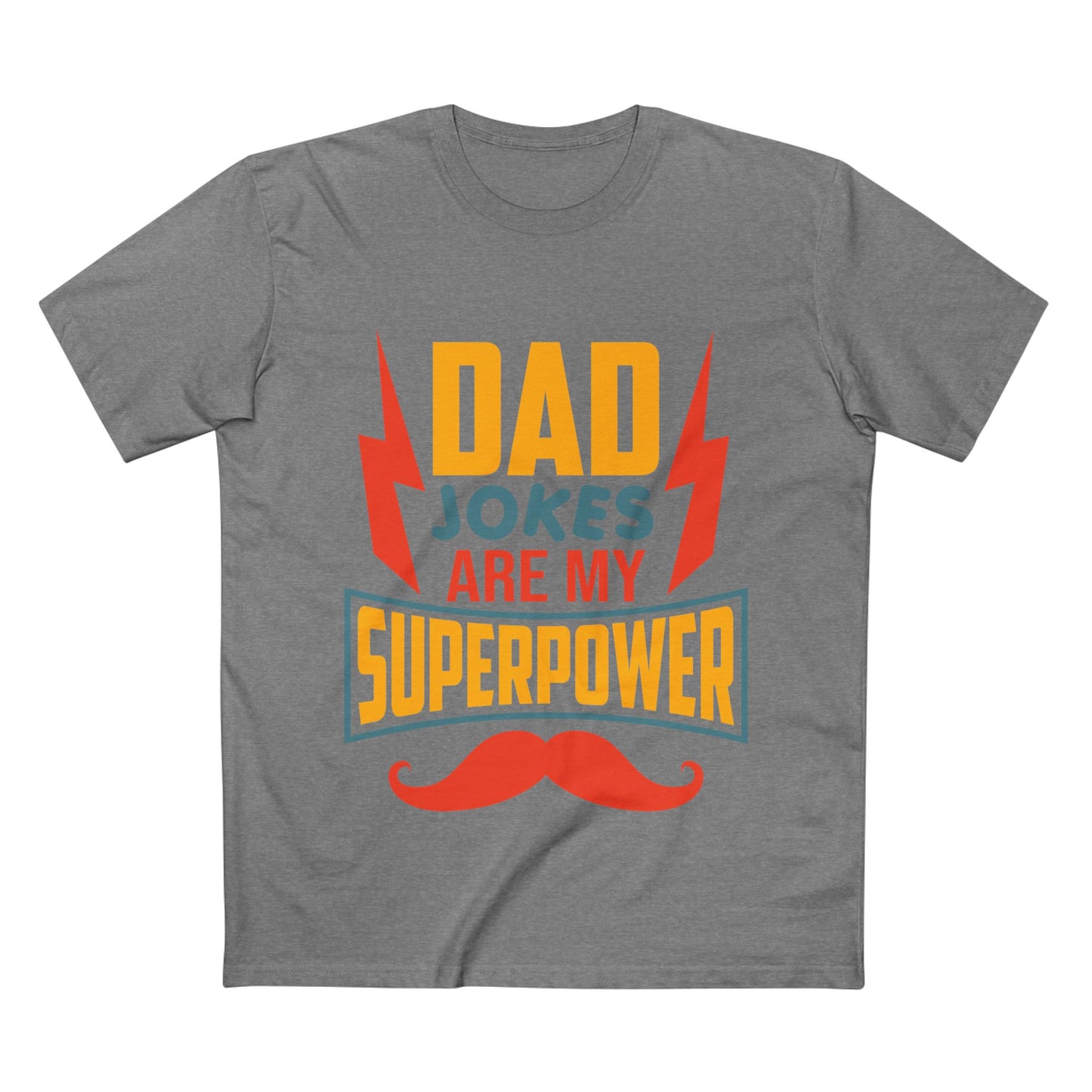 Superpower Dad T-Shirt - Man Up Clothing