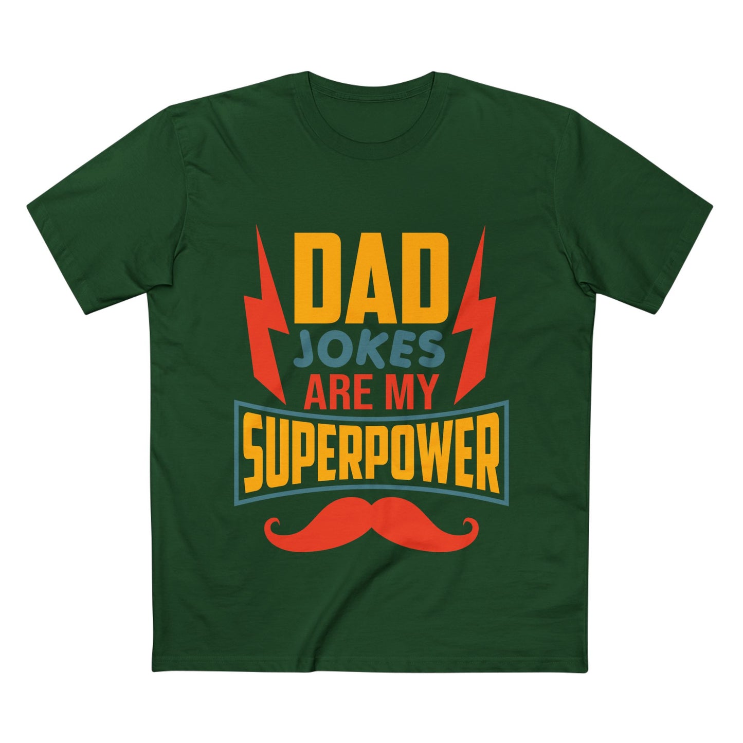 Superpower Dad T-Shirt - Man Up Clothing