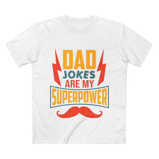 Superpower Dad T-Shirt - Man Up Clothing